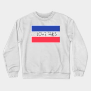 Paris France Crewneck Sweatshirt